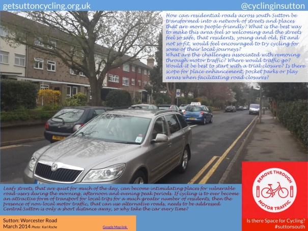 Worcester Road, Sutton. The question is posed? What are the challenges associated with removing through motor traffic?