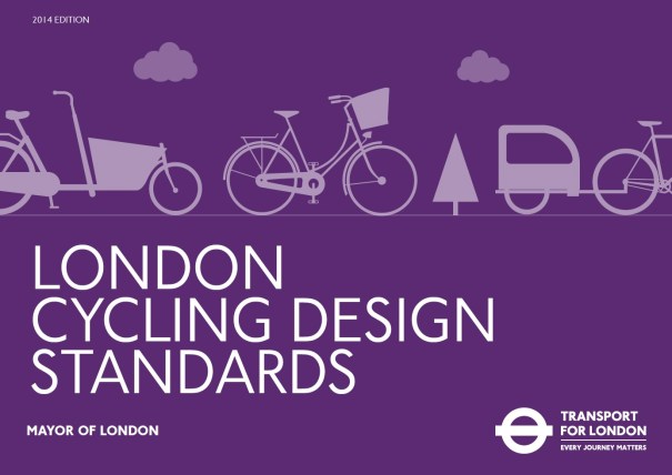 The new London Cycling Design Standards