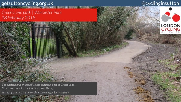 SuttonCycleForumJanuary2018_v36_01_IMG_1974_Sutton_WorcesterPark_GreenLane_Path_v2