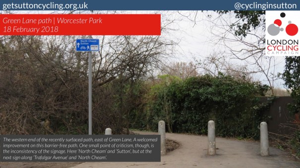 SuttonCycleForumJanuary2018_v36_02_IMG_1975_Sutton_WorcesterPark_GreenLane_Path_Signage_v2